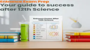 Top 2026 Entrance Exams after 12th Science PCM PCB